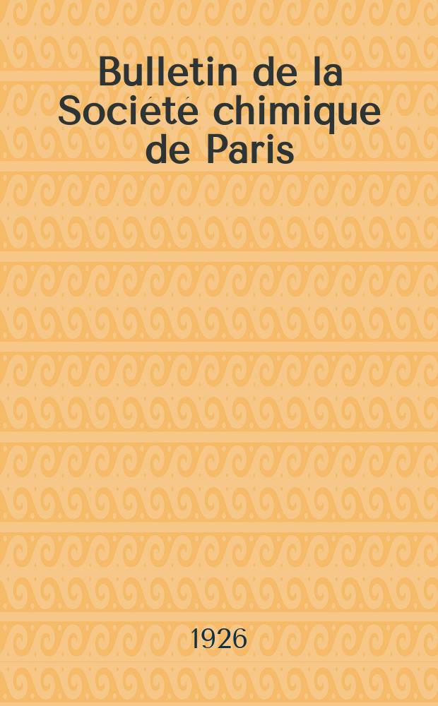Bulletin de la Société chimique de Paris : Comprenant le Compte rendu des travaux de la Société et l'analyse des mémoires de chimie pure et appliquée. T.39-40, №8