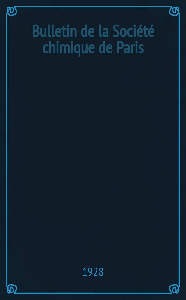 Bulletin de la Société chimique de Paris : Comprenant le Compte rendu des travaux de la Société et l'analyse des mémoires de chimie pure et appliquée. T.43-44, №4