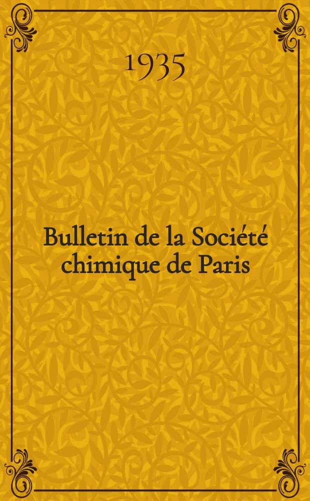 Bulletin de la Société chimique de Paris : Comprenant le Compte rendu des travaux de la Société et l'analyse des mémoires de chimie pure et appliquée. T.2, №8