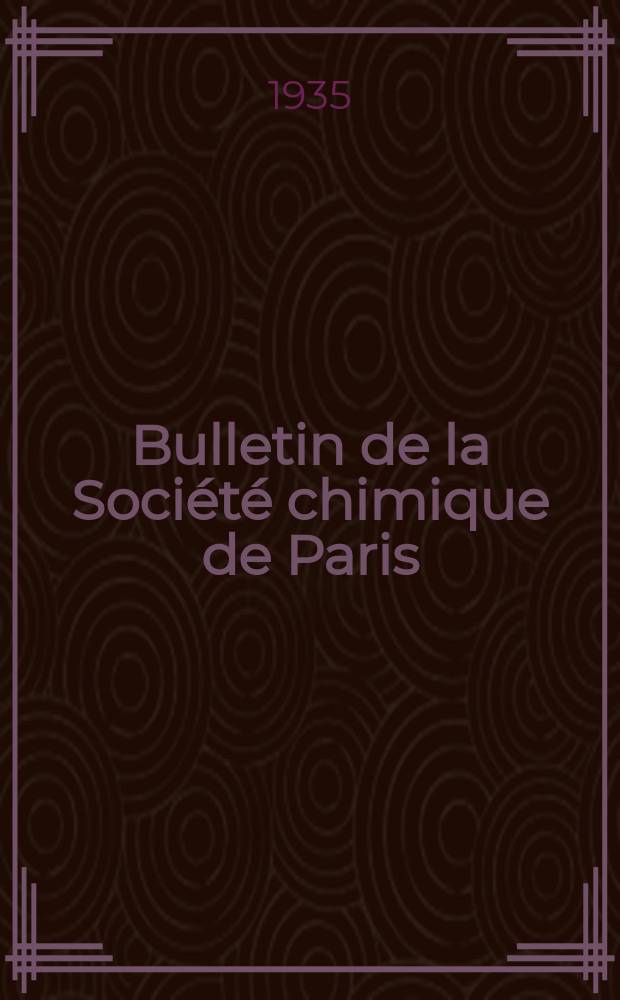 Bulletin de la Société chimique de Paris : Comprenant le Compte rendu des travaux de la Société et l'analyse des mémoires de chimie pure et appliquée. T.2, №10
