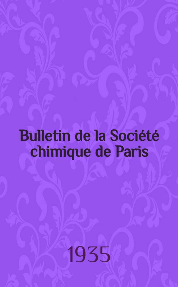 Bulletin de la Société chimique de Paris : Comprenant le Compte rendu des travaux de la Société et l'analyse des mémoires de chimie pure et appliquée. T.2, №11