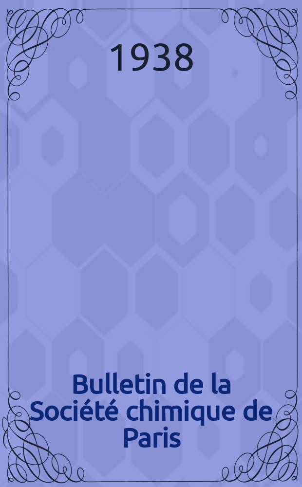 Bulletin de la Société chimique de Paris : Comprenant le Compte rendu des travaux de la Société et l'analyse des mémoires de chimie pure et appliquée. T.5, №5