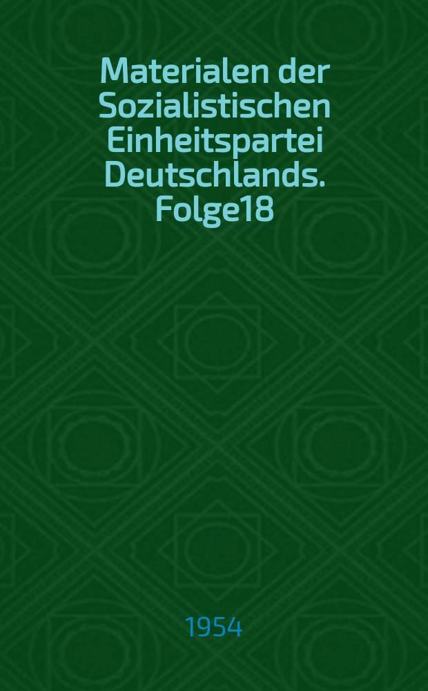 Materialen der Sozialistischen Einheitspartei Deutschlands. Folge18 : III. Teil des Referates des Genossen Walter Ulbricht auf der 21. Tagung des Zentralkomitees der SED über das Thema: "Die Erfahrungen bei der Durchfahrung der Beschlusse des IV. Parteitages der SED und die Aufgaben nach den Volkswahlen"