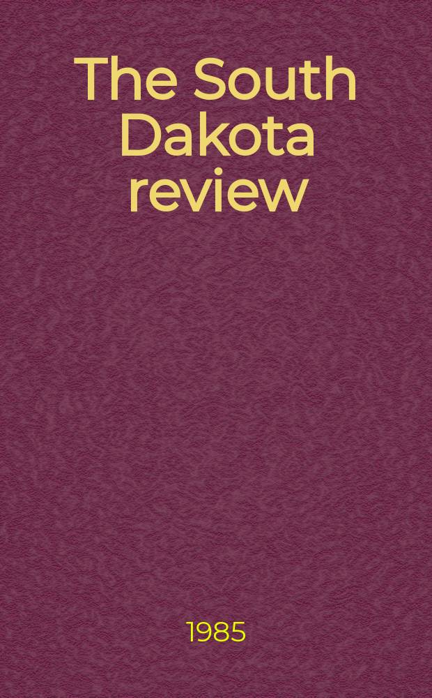 The South Dakota review : Publ. by the English dep. of the Univ. of South Dakota. Vol.23, №4 : Wallage Stegnec