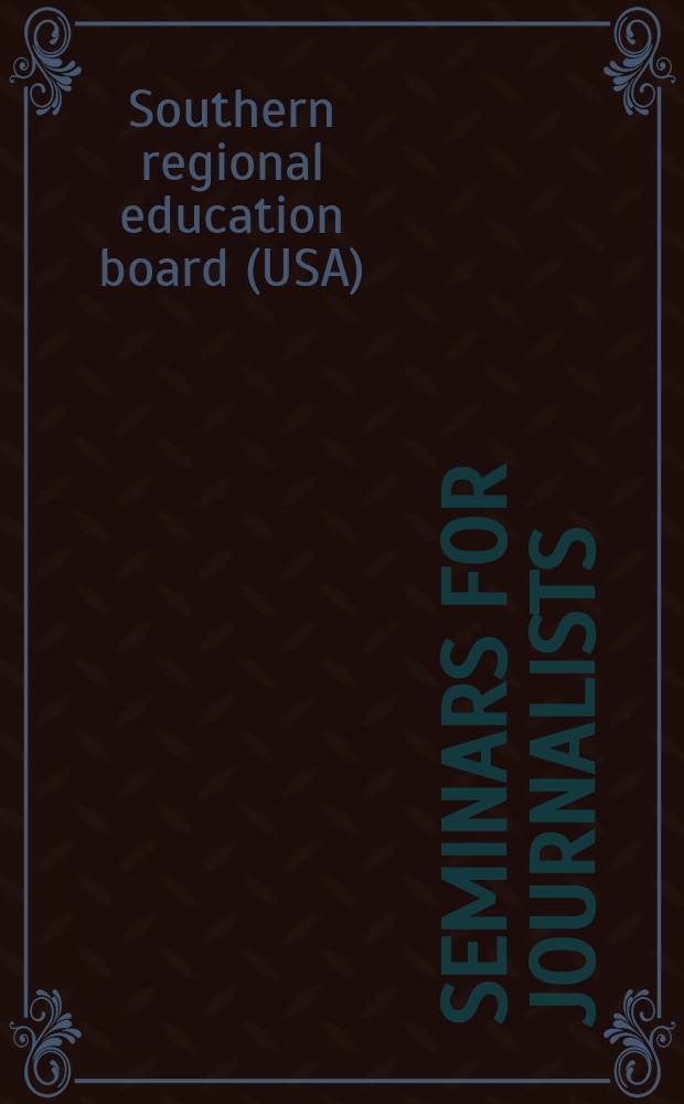 Seminars for journalists : Report