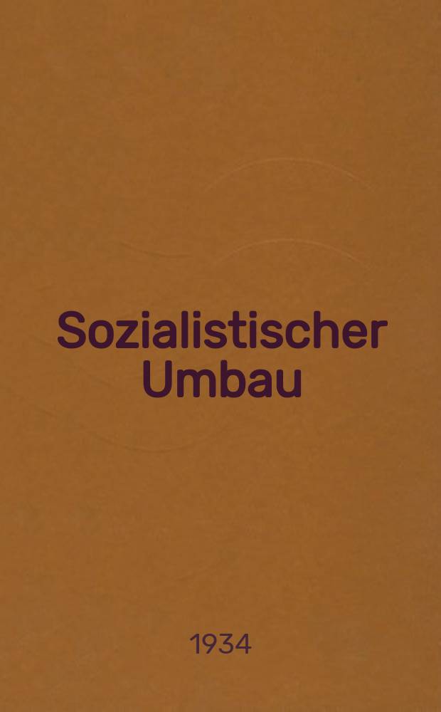 Sozialistischer Umbau : Organ des Puliner RPK und RVK (Kiewer. Gebet)