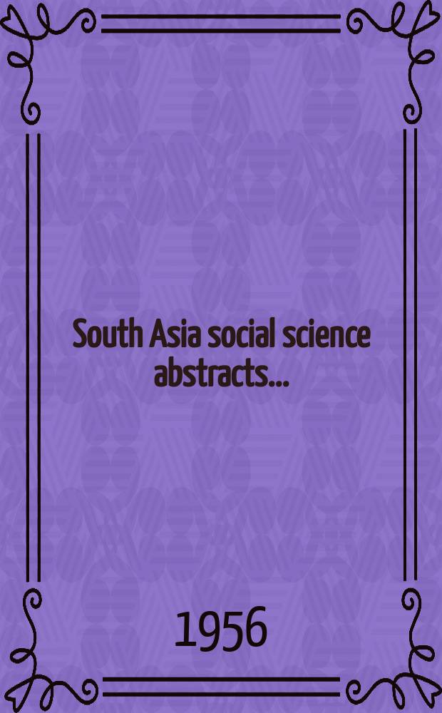 South Asia social science abstracts ...