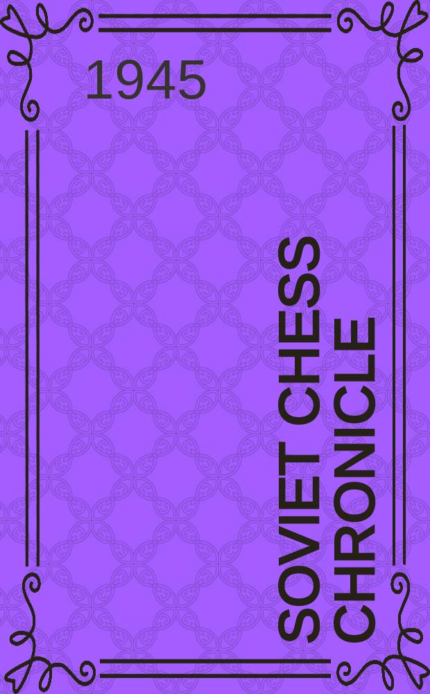 Soviet chess chronicle