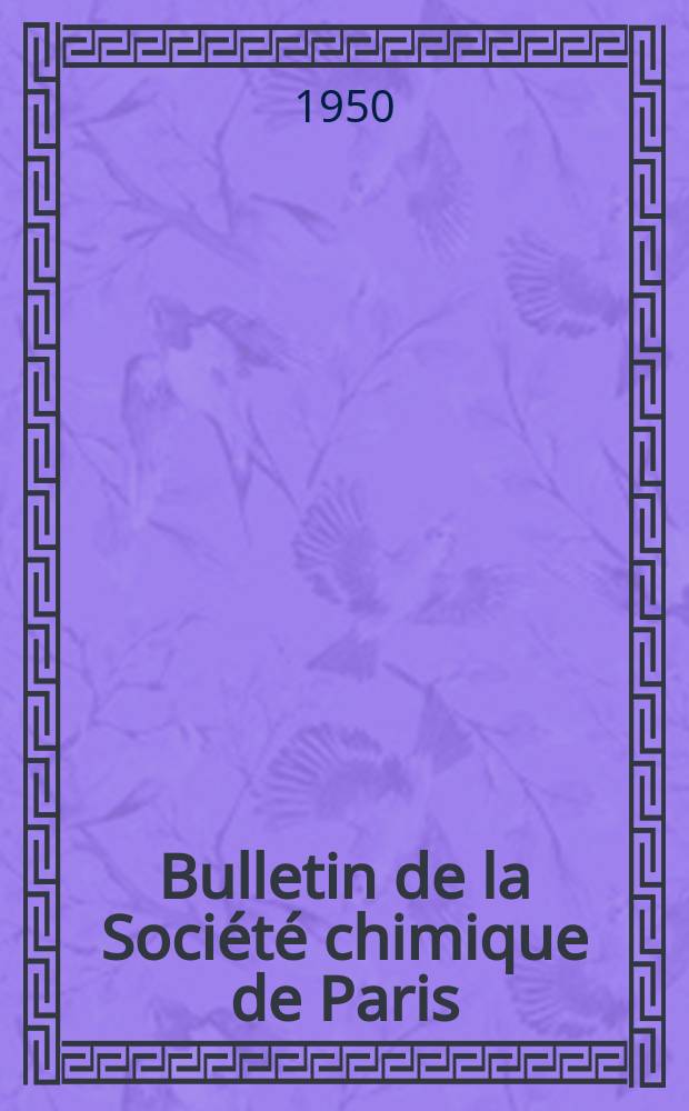 Bulletin de la Société chimique de Paris : Comprenant le Compte rendu des travaux de la Société et l'analyse des mémoires de chimie pure et appliquée. T.17, Fasc.9/10