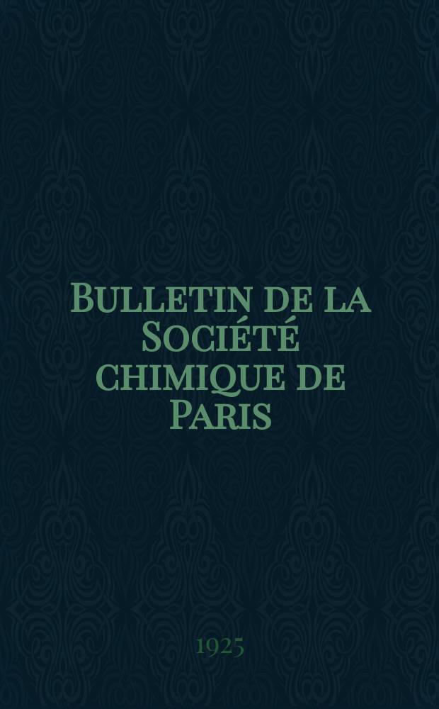Bulletin de la Société chimique de Paris : Comprenant le Compte rendu des travaux de la Société et l'analyse des mémoires de chimie pure et appliquée. T.37-38, №11