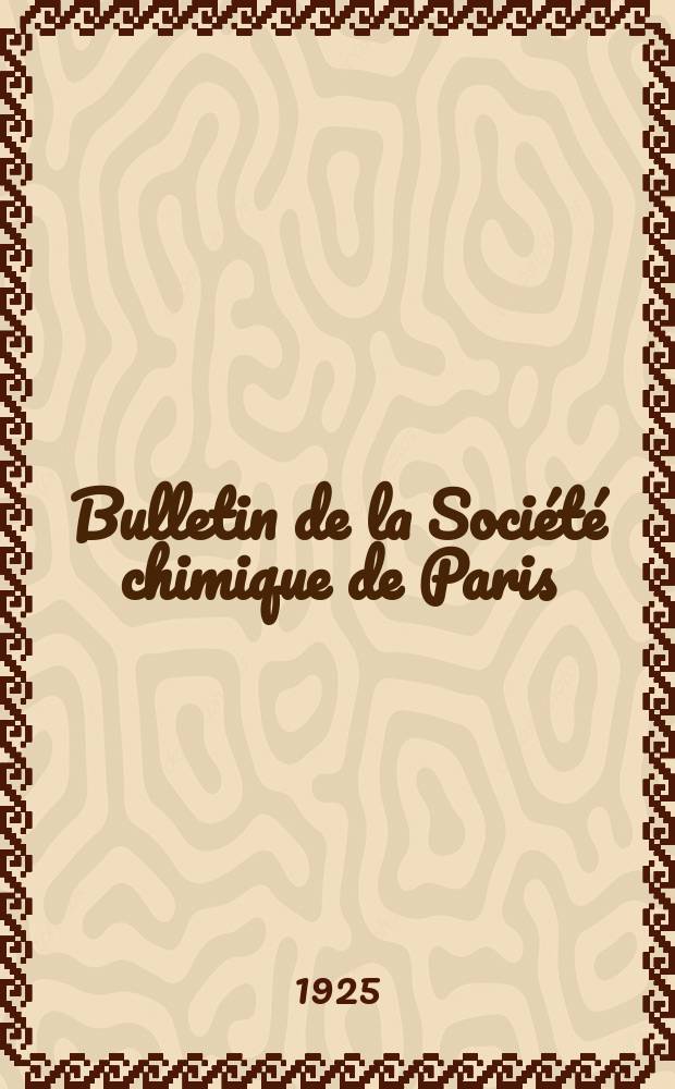 Bulletin de la Société chimique de Paris : Comprenant le Compte rendu des travaux de la Société et l'analyse des mémoires de chimie pure et appliquée. T.37-38, №15