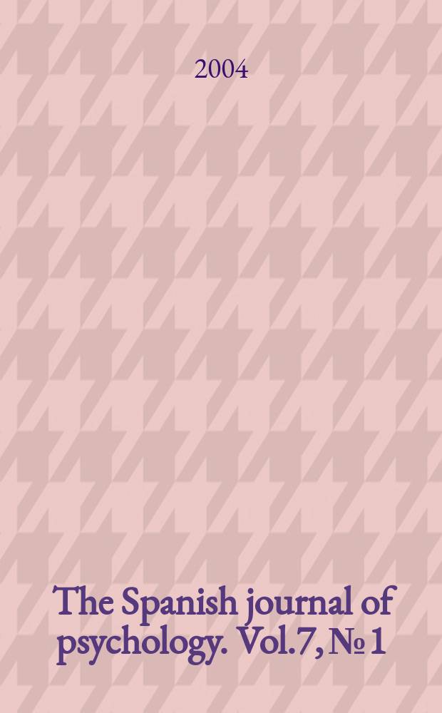 The Spanish journal of psychology. Vol.7, №1