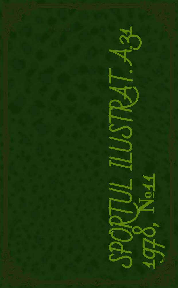 Sportul ilustrat. A.31 1978, №11(422)