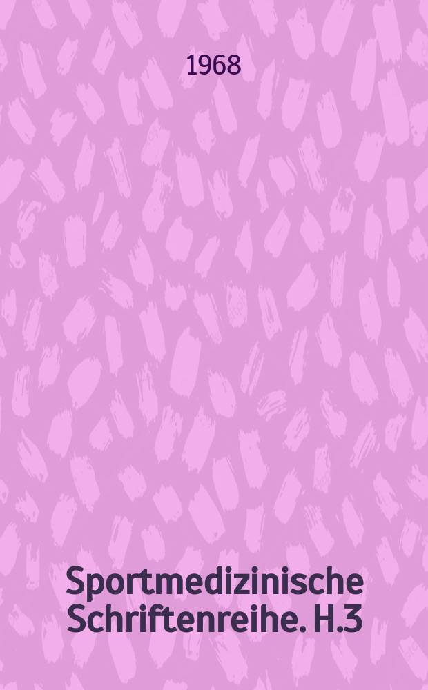 Sportmedizinische Schriftenreihe. H.3 : Sport, Herzgr&ouml;&szlig;e und Herz-Kreislauf-Dynamik
