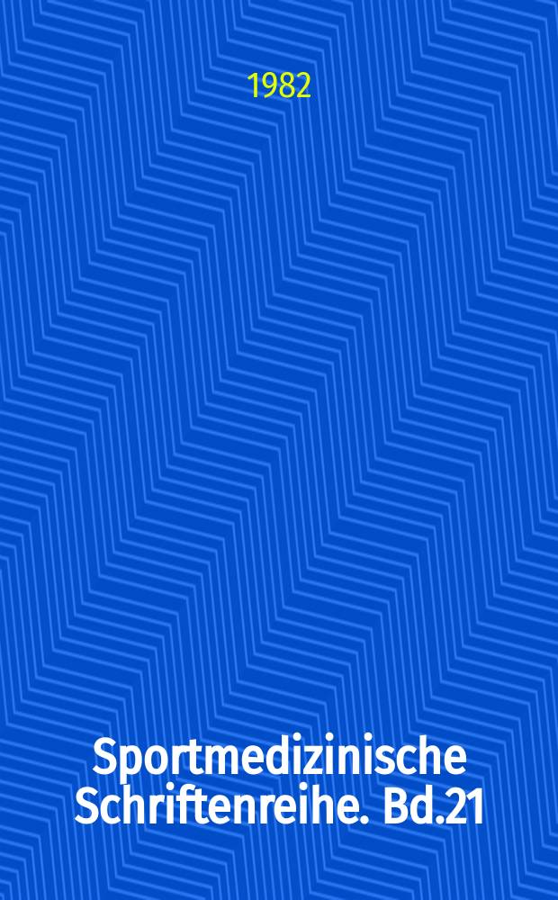Sportmedizinische Schriftenreihe. Bd.21 : Sport und Herzschlagfrequenz