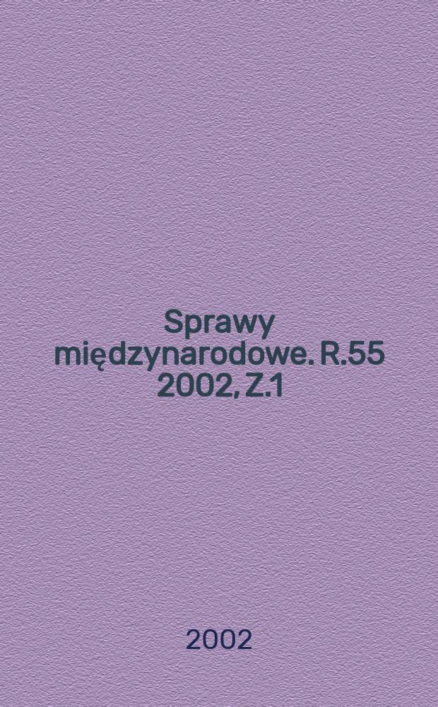Sprawy międzynarodowe. R.55 2002, Z.1 : Reakcje państw Azji na wydarzenia z 11 września 2001 roku