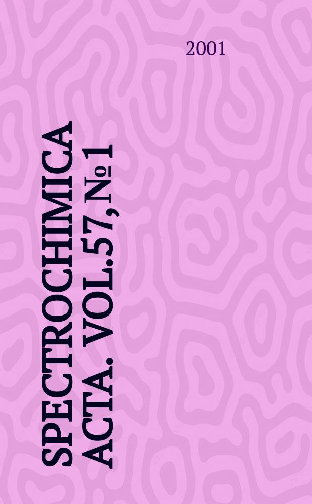 Spectrochimica acta. Vol.57, №1