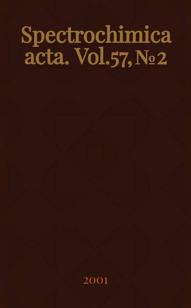 Spectrochimica acta. Vol.57, №2