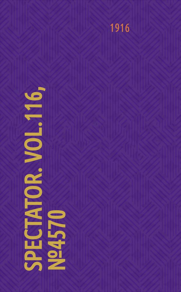 Spectator. Vol.116, №4570