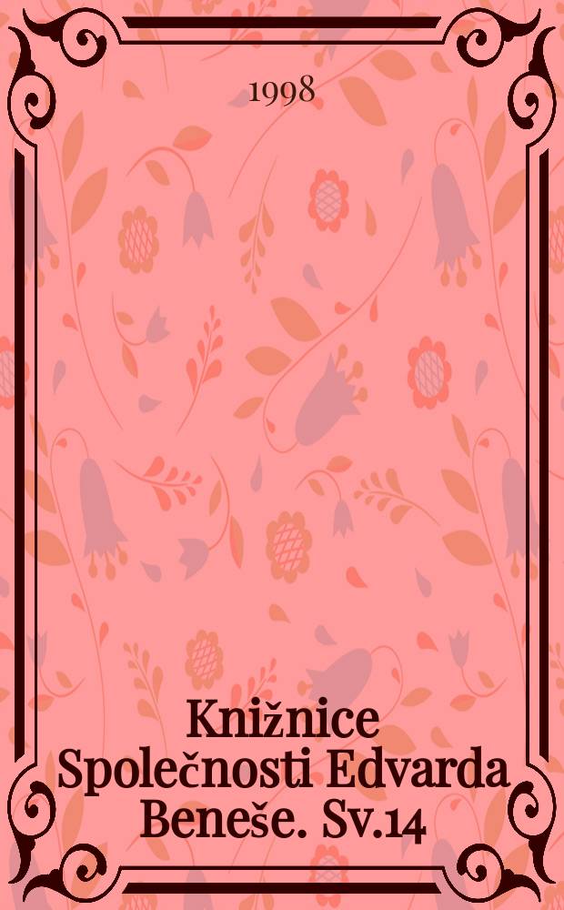 Knižnice Společnosti Edvarda Beneše. Sv.14 : Amerika jde s námi