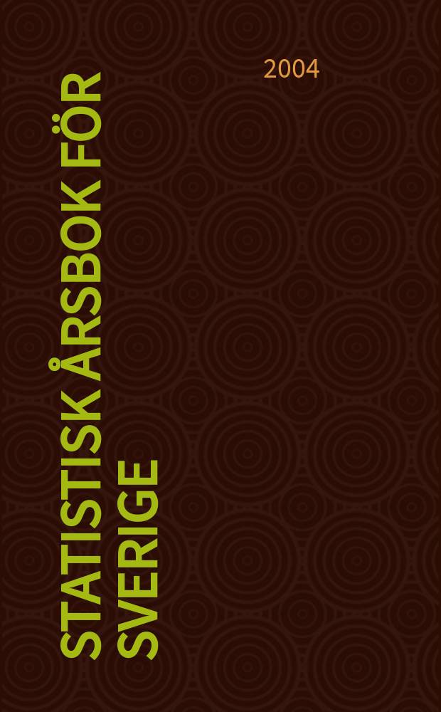 Statistisk årsbok för Sverige : Utg. av statistiska central byrån. Årg.90