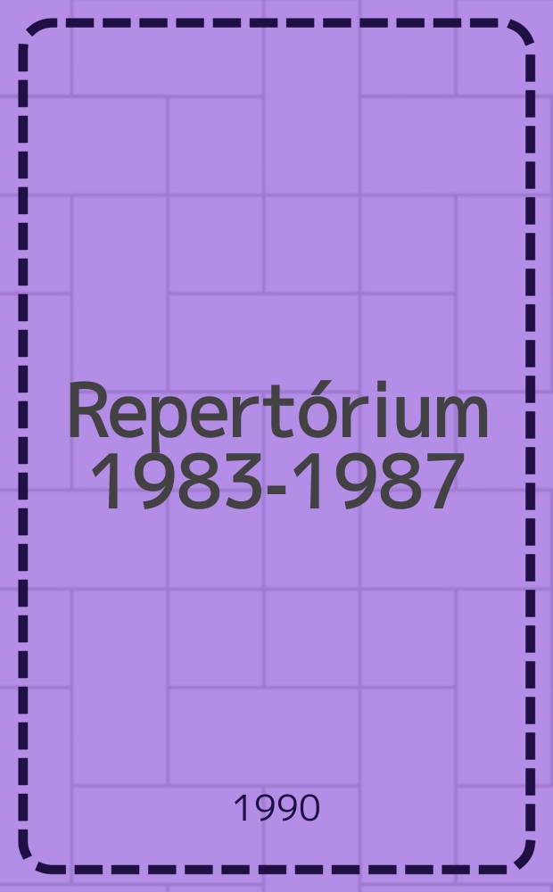 Repertórium 1983-1987: A 61-65 evf. megjelent külföldi könyv - és folyóiratcikk - ismertetések bibliogr.: Tárgy - és névmutató 1957-1987
