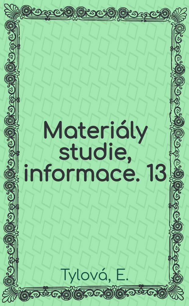 Materiály studie, informace. 13 : Profesní orientace knihovníků