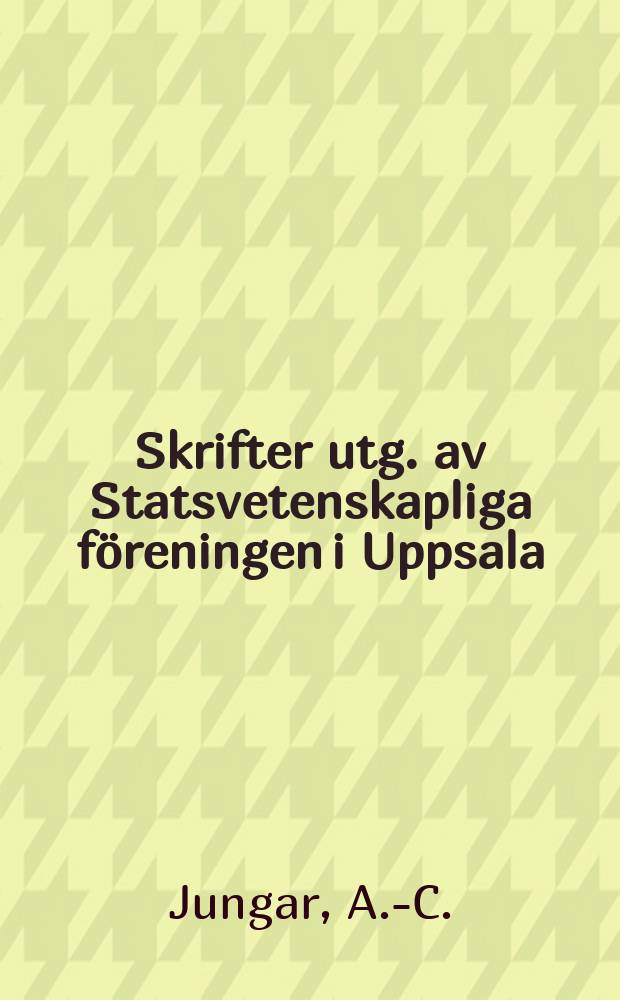 Skrifter utg. av Statsvetenskapliga föreningen i Uppsala : Surplus majority government