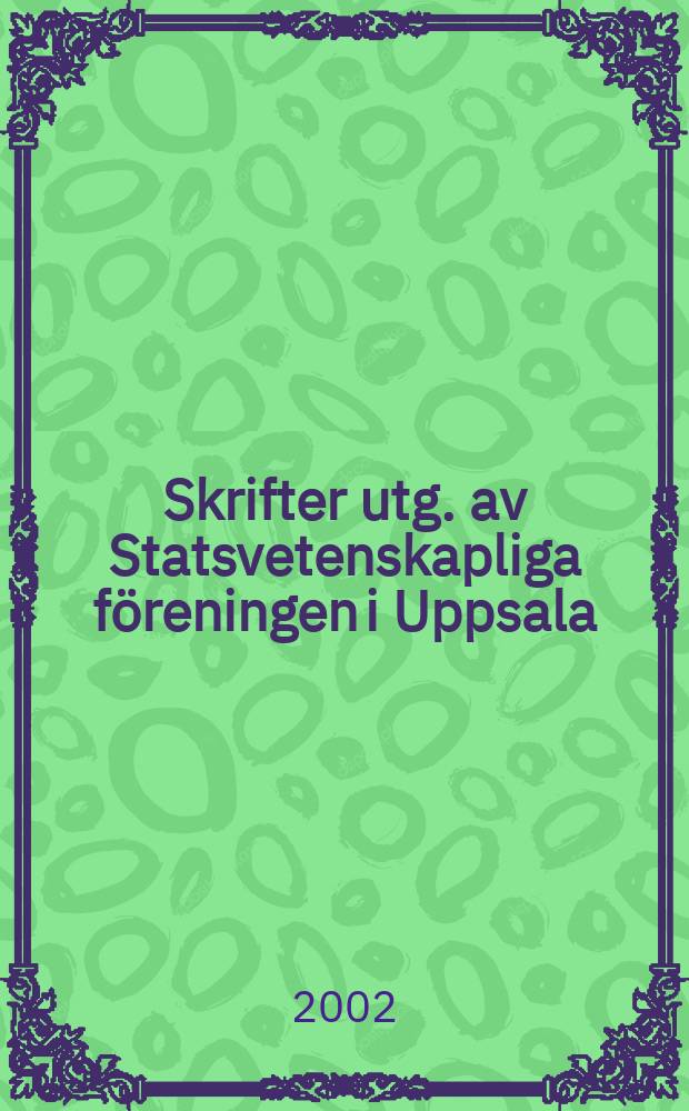 Skrifter utg. av Statsvetenskapliga föreningen i Uppsala : Välfärdsstaten i det mångkulturella samhället