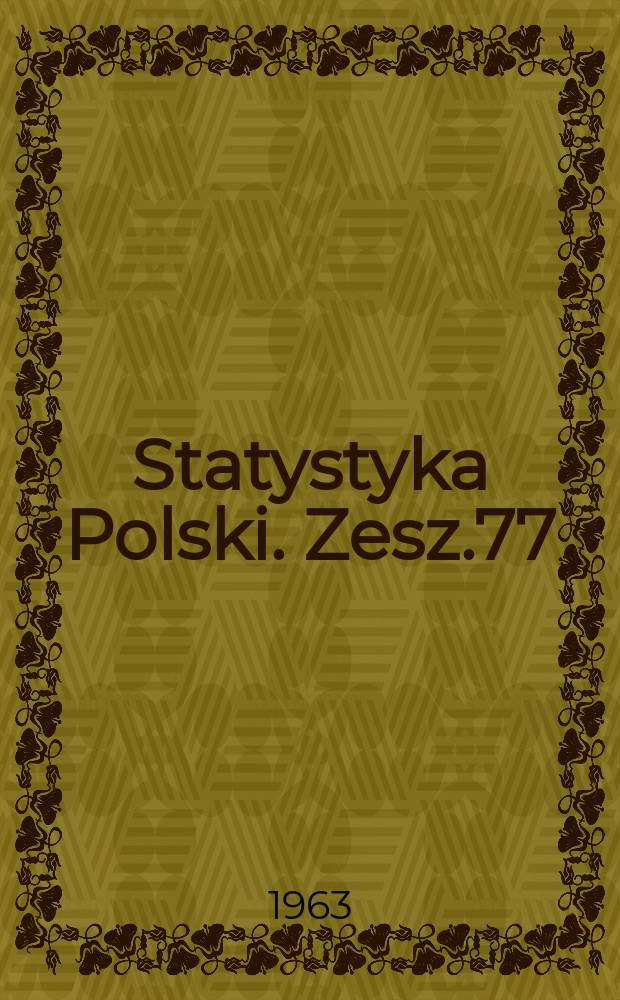 Statystyka Polski. Zesz.77 : Produkcyjność zwierząt w 1938 r.