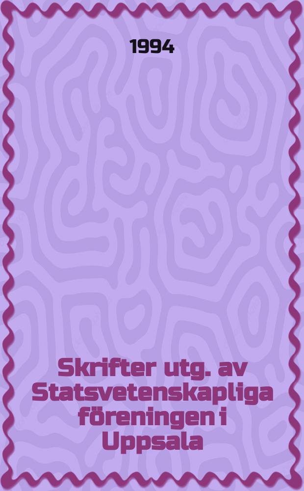 Skrifter utg. av Statsvetenskapliga föreningen i Uppsala : Mans makt och kvinnors intressen
