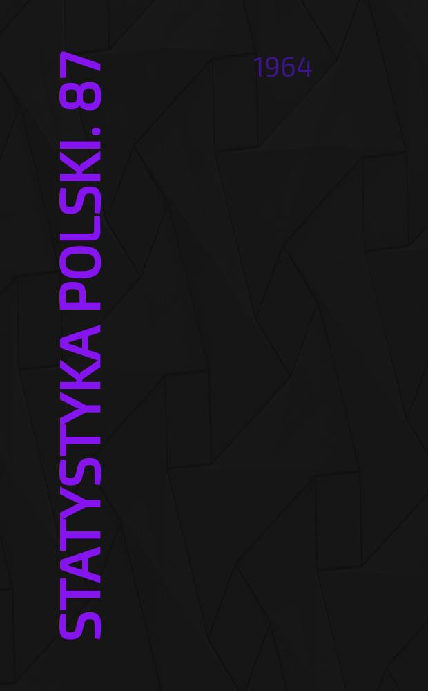 Statystyka Polski. 87
