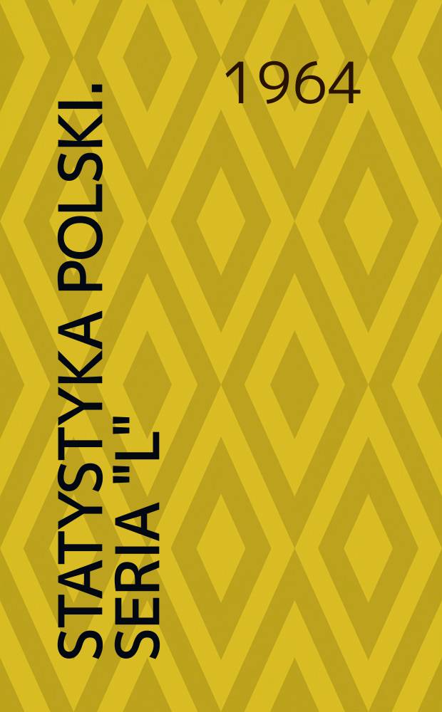 Statystyka Polski. Seria "L"
