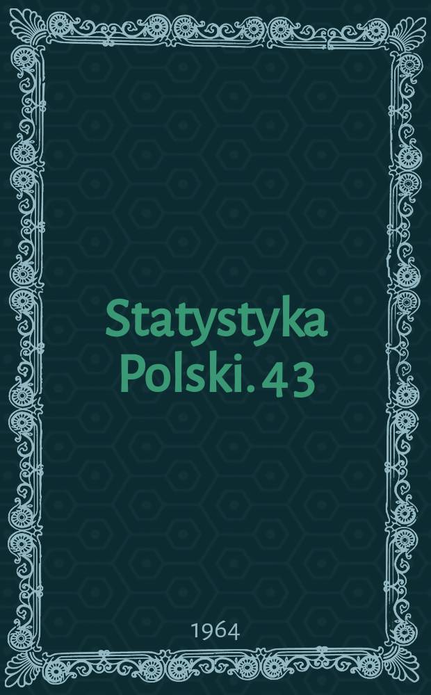 Statystyka Polski. 4[3] : Spis powszechny z dnia 6, grudina 1960 r. Wyniki ostateczne ludność gospodarstwa domowe Woj. olsztyńskie
