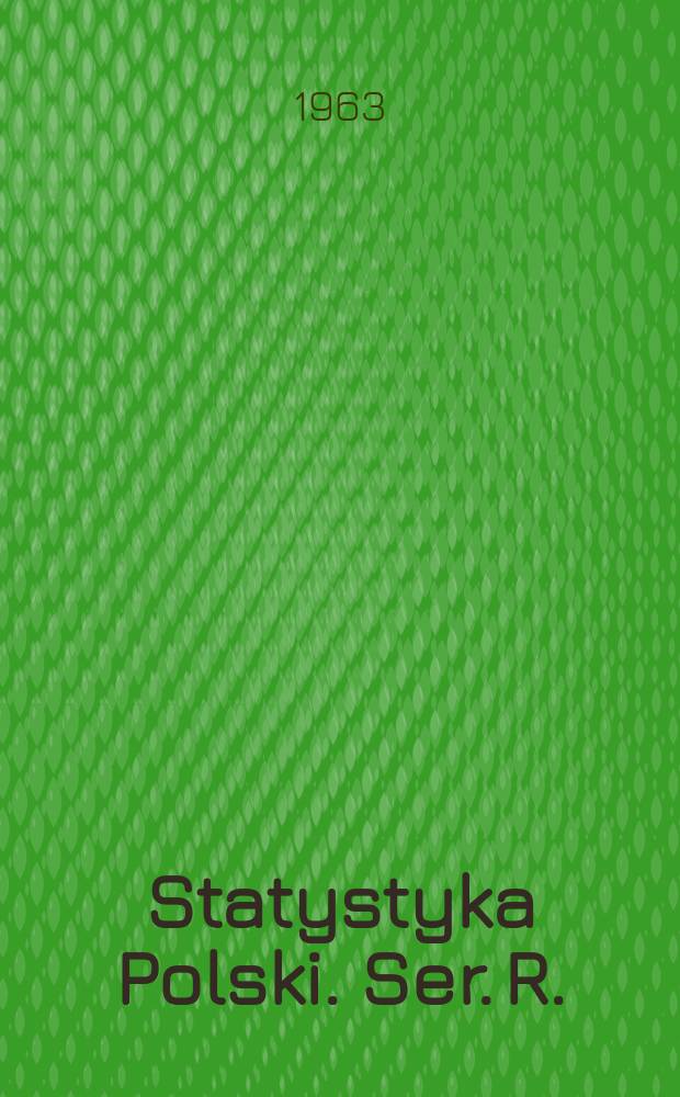 Statystyka Polski. Ser. R.