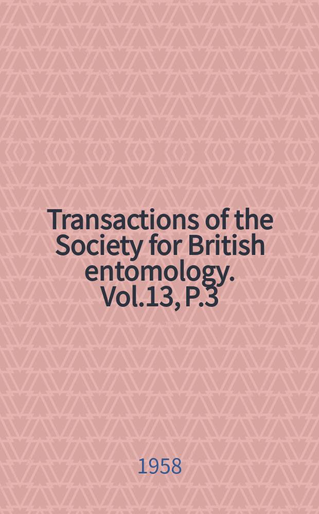 Transactions of the Society for British entomology. Vol.13, P.3 : A short synopsis of the British Scatophagidae (Diptera)