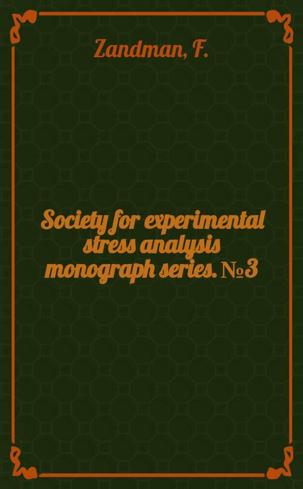 Society for experimental stress analysis monograph series. №3 : Photo elastic coatings