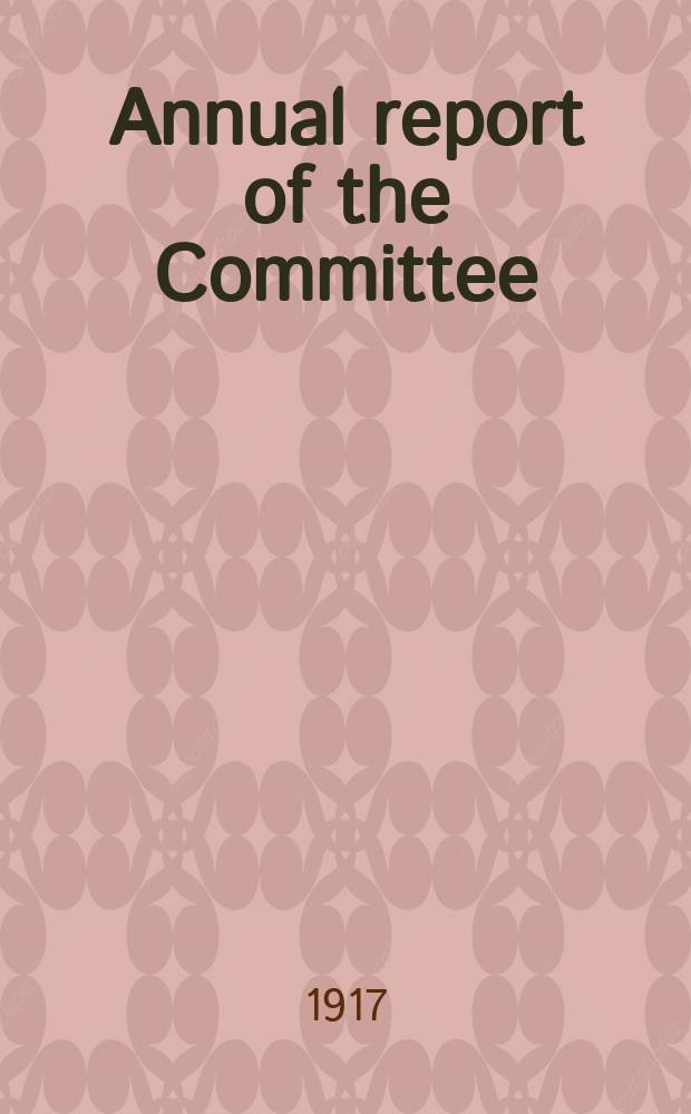 Annual report of the Committee