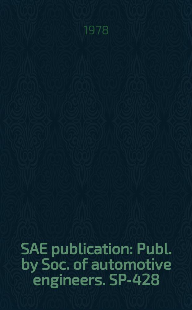 SAE publication : Publ. by Soc. of automotive engineers. SP-428 : Motorcycle dynamics and rider control