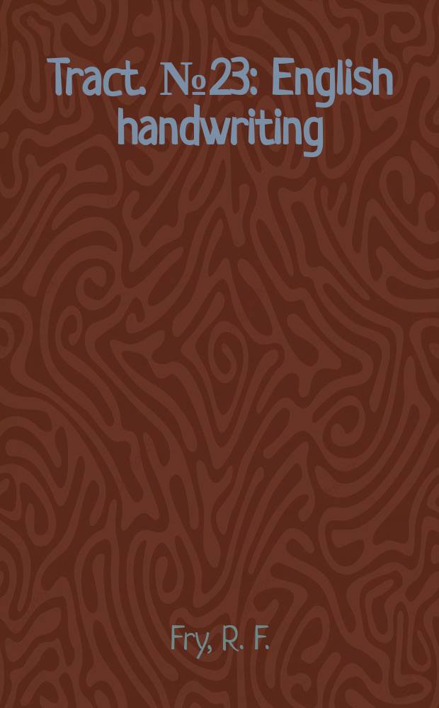 Tract. №23 : English handwriting