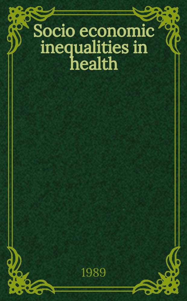 Socio economic inequalities in health = Sociaal - economische gezondheidsverschillen : Questions on trends a. explanations
