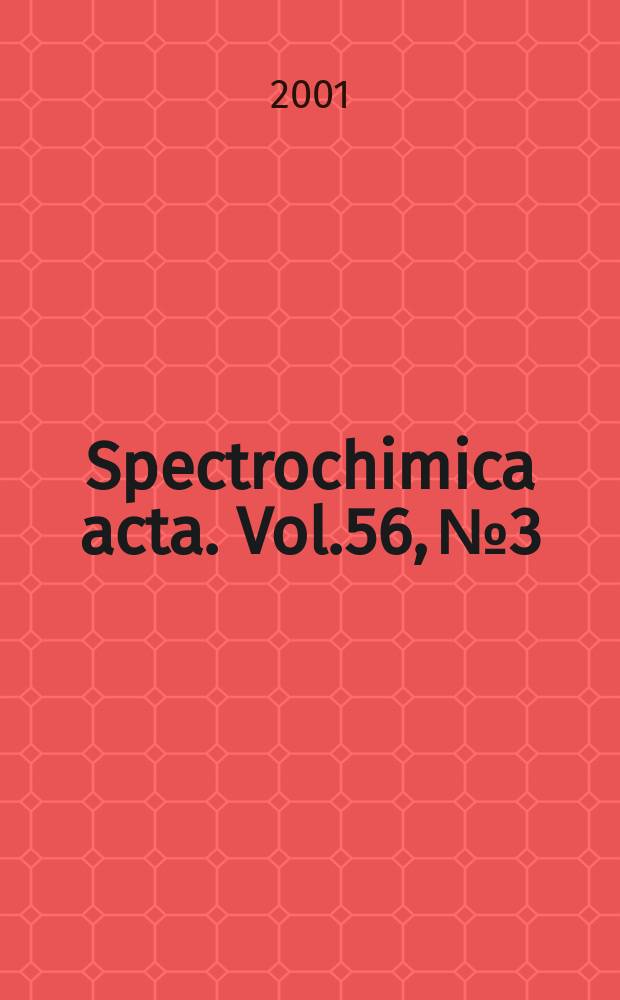 Spectrochimica acta. Vol.56, №3