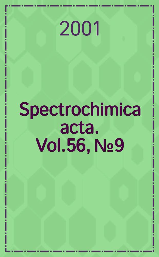 Spectrochimica acta. Vol.56, №9 : Walter Slaving farewell issue