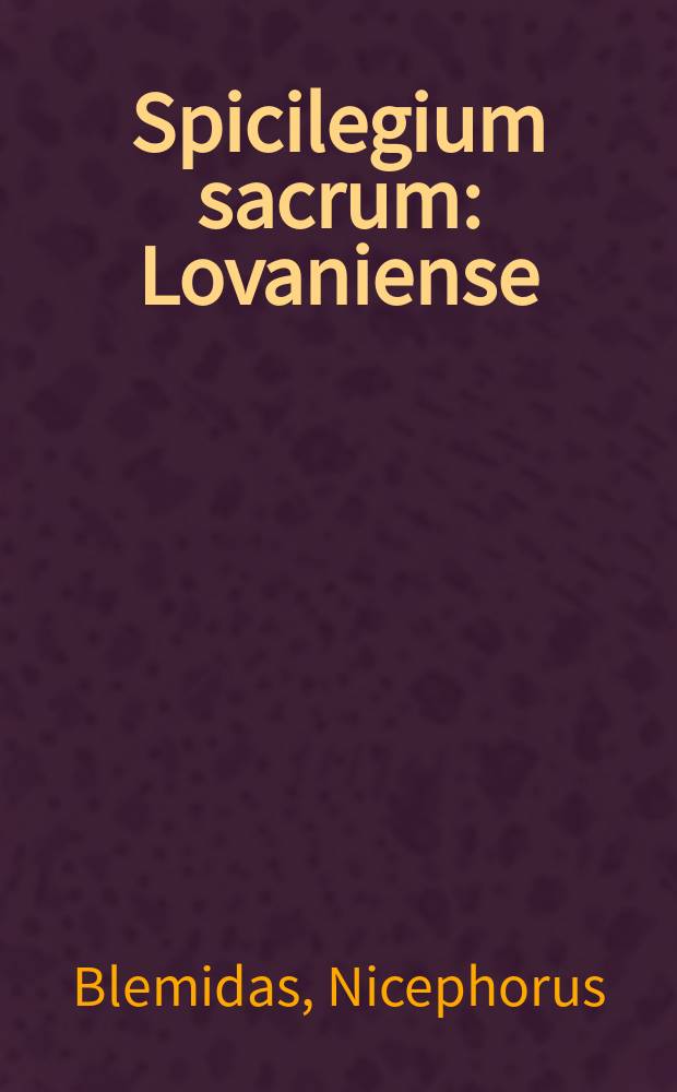 Spicilegium sacrum : Lovaniense: études et documents. Fasc.48 : A partial account