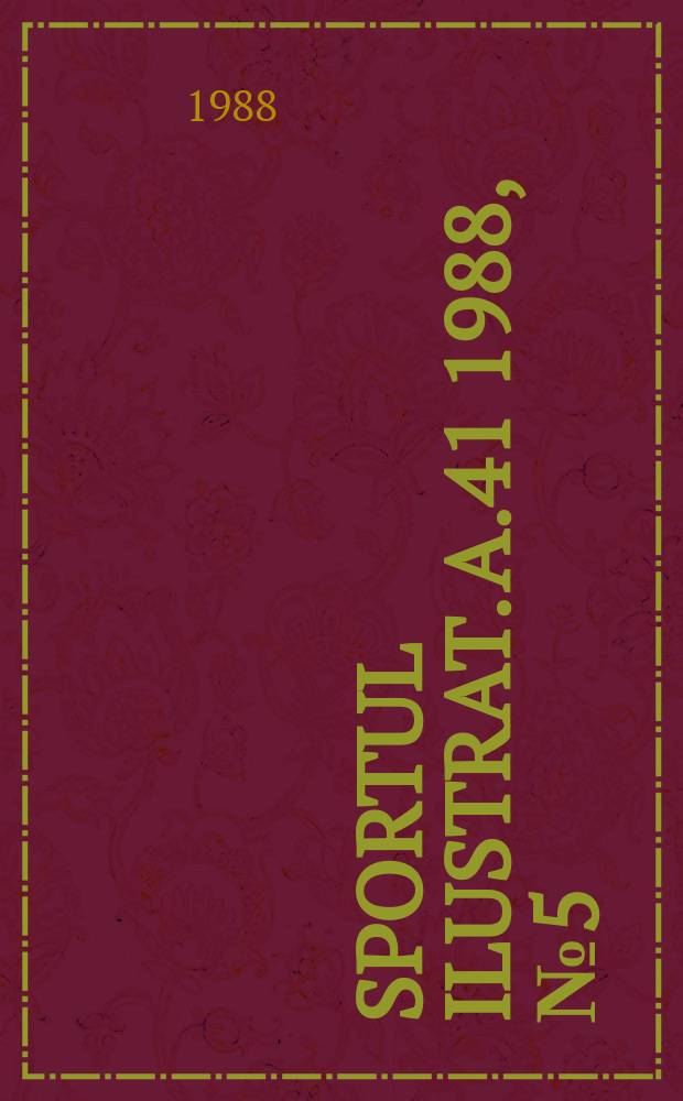 Sportul ilustrat. A.41 1988, №5(536)