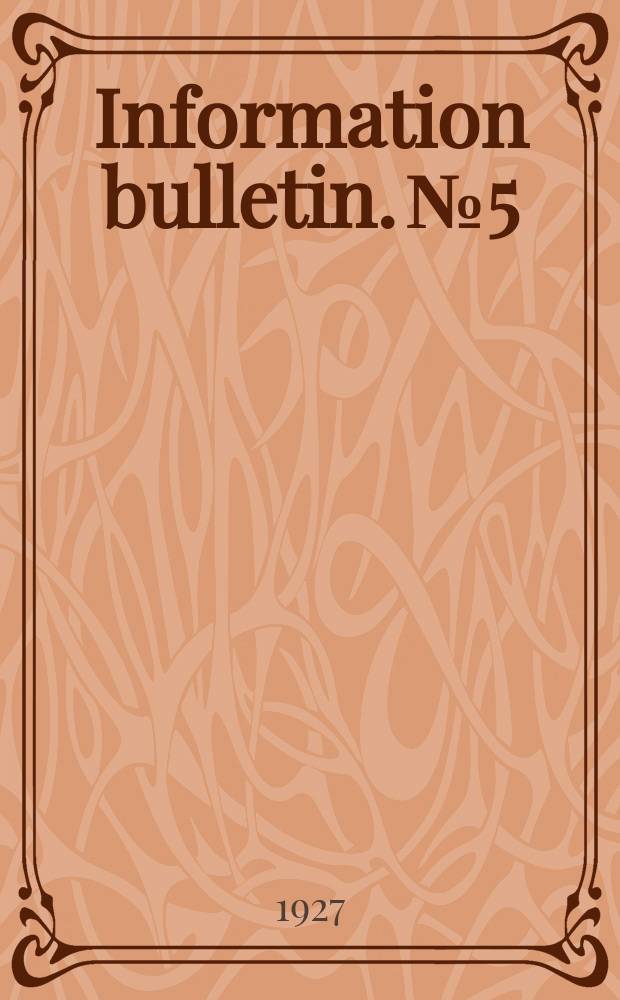 Information bulletin. №5 : Bibliography of illumination 1926-1927