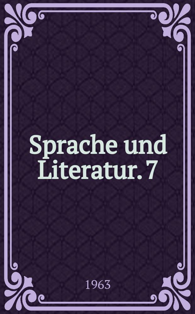 Sprache und Literatur. 7 : Romantik und Manierismus