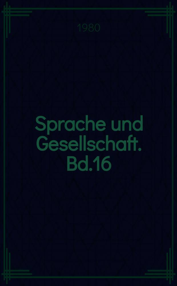 Sprache und Gesellschaft. Bd.16 : Theoretische Probleme der deutschen Orthographie