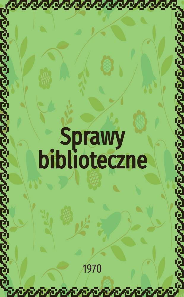 Sprawy biblioteczne