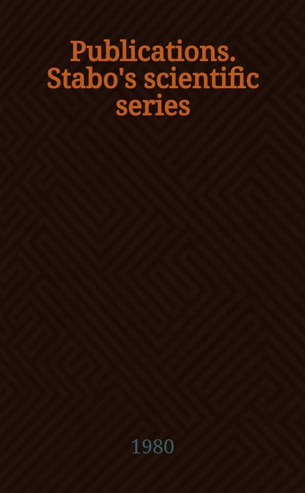 [Publications]. Stabo's scientific series